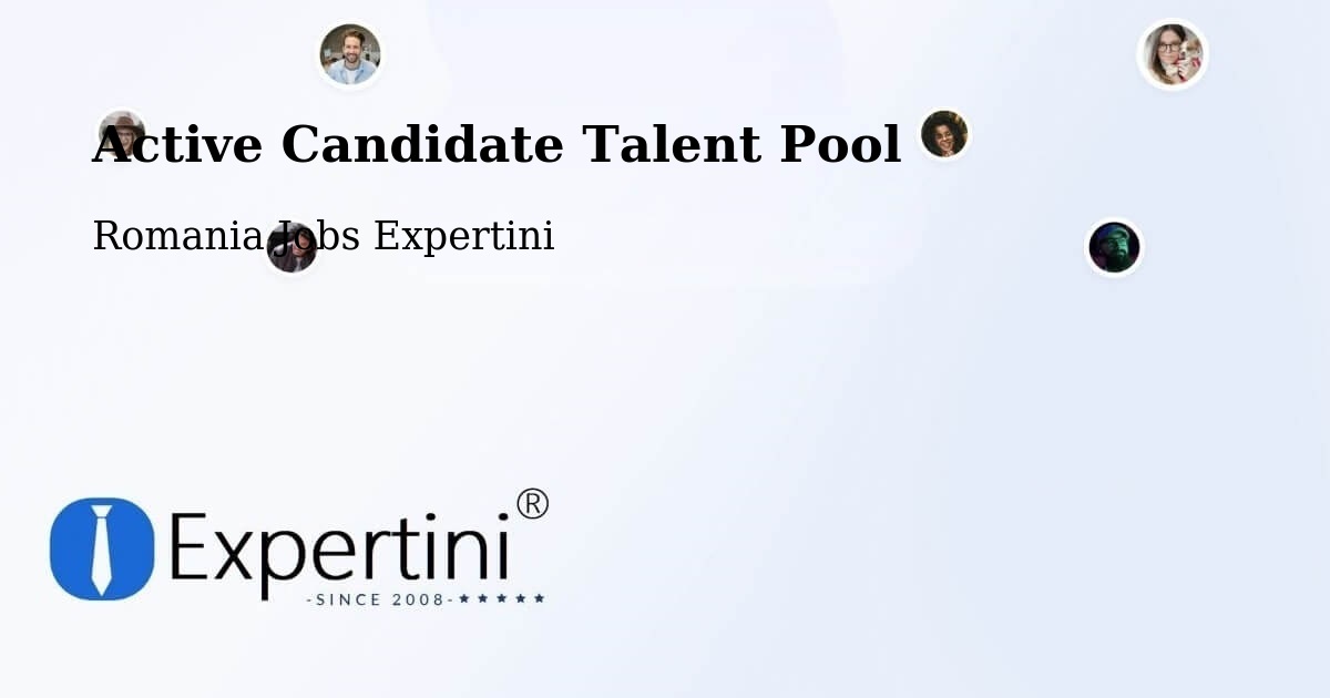 Active Candidate Talent Pool – Goranu - Romania Jobs Expertini
