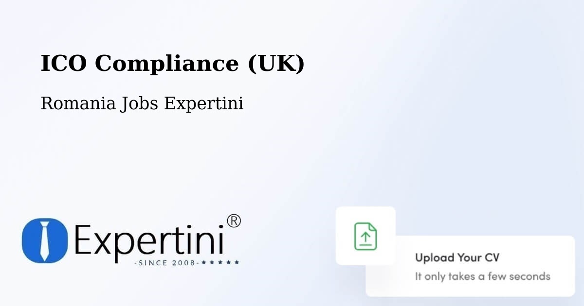 UK Data Protection & ICO Compliance – Goranu - Romania Jobs Expertini