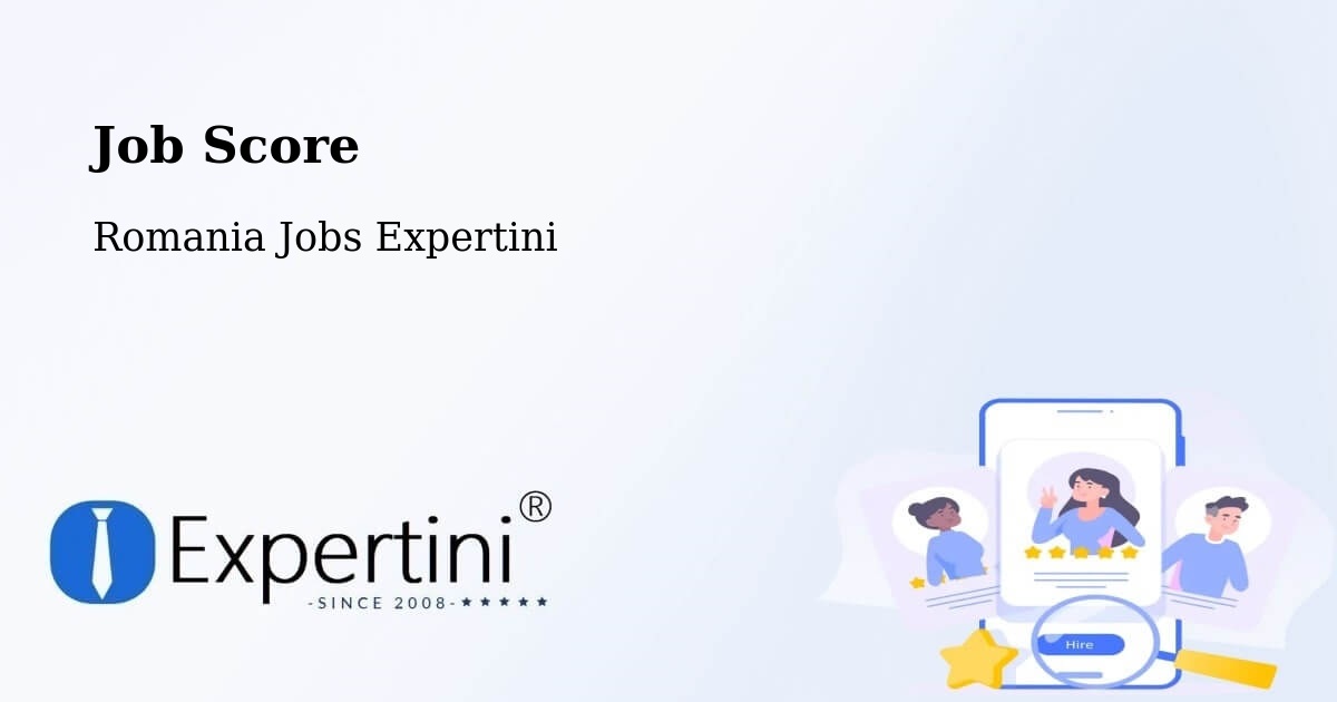 Job Score & Job Description Score Tool – Goranu - Romania Jobs Expertini