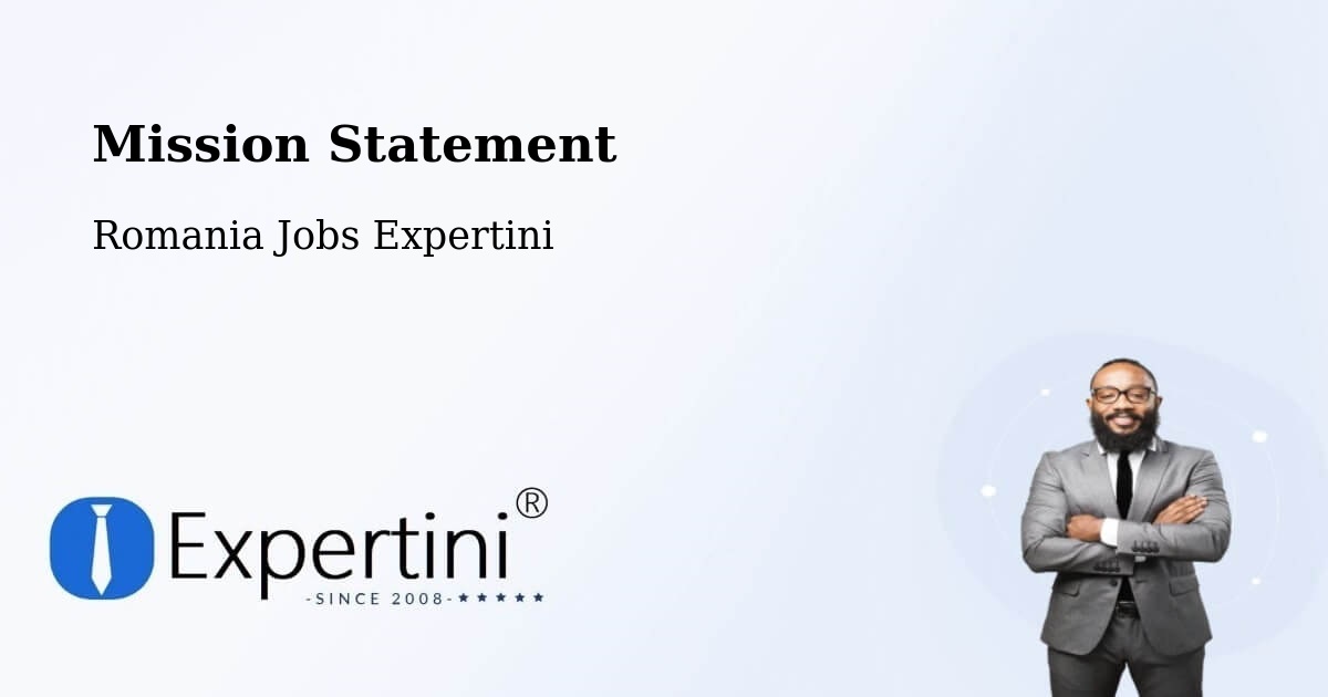 Corporate Mission – Goranu - Romania Jobs Expertini